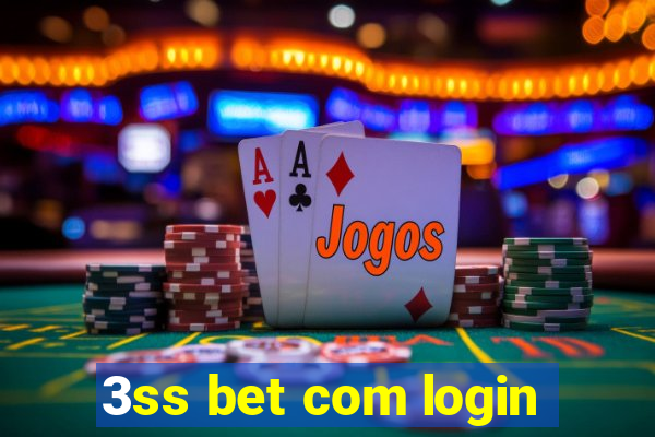 3ss bet com login